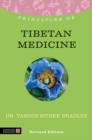 Image for Principles of Tibetan medicine: what it is, how it works and what it can do for you
