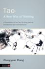 Image for Tao: a new way of thinking : a translation of the Tao Te Ching with an introduction and commentaries