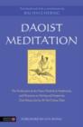Image for Daoist meditation: the Purification of the Heart Method of Meditation, and &quot;Discourse on Sitting and Forgetting (Zuo Wang Lun&quot;) by Si Ma Cheng Zhen