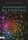 Image for Aromatherapeutic blending: essential oils in synergy