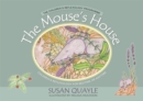Image for The mouse&#39;s house: children&#39;s reflexology for bedtime or anytime