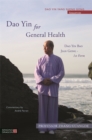 Image for Dao Yin for general health: Dao Yin Bao Jian Gong 1st form