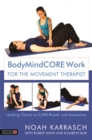 Image for BodyMindCore work for movement therapists