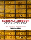 Image for Clinical handbook of Chinese herbs: desk reference