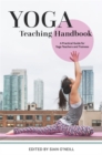 Image for Yoga teaching handbook: a practical guide for yoga teachers and trainees