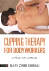 Image for Cupping therapy for bodyworkers: a practical manual