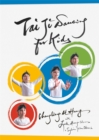 Image for Tai Ji dancing for kids: five moving forces