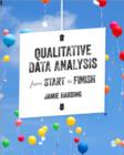 Image for Qualitative Data Analysis from Start to Finish