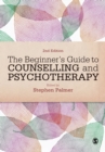 Image for The Beginner&#39;s Guide to Counselling &amp; Psychotherapy