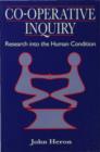 Image for Co-operative inquiry: research into the human condition.