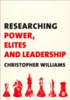 Image for Researching power, elites and leadership