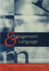 Image for Management and language: the manager as a practical author