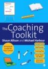 Image for The coaching toolkit: a practical guide for your school