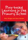 Image for Play-based Learning in the Primary School