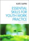 Image for Essential Skills for Youth Work Practice