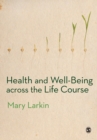 Image for Health and well-being across the life course