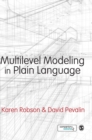 Image for Multilevel modeling in plain language