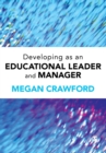 Image for Developing as an Educational Leader and Manager
