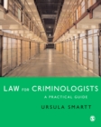 Image for Law for criminologists: a practical guide
