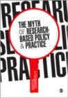 Image for The myth of research-based policy and practice
