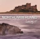 Image for Northumberland - Loving It!
