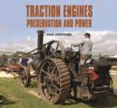 Image for Traction engines  : preservation and power