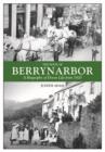 Image for The book of Berrynarbor  : a biography of Devon life from 1920