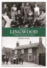 Image for The book of Lingwood  : a village held hostage to history