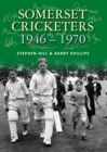 Image for Somerset Cricketers 1946-1970