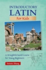 Image for Introductory Latin for kids  : a straightforward course for young beginners