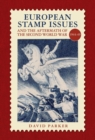 Image for European Stamp Issue and the Aftermath of the Second World War