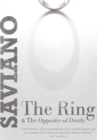 Image for The ring  : &amp;, The opposite of death