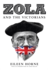 Image for Zola and the Victorians  : 'fit for swine'