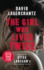 Image for The girl who lived twice  : a new dragon tattoo story