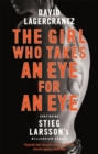 Image for The girl who takes an eye for an eye