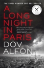 Image for A Long Night in Paris : Winner of the Crime Writers&#39; Association International Dagger