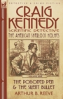 Image for Craig Kennedy-Scientific Detective : Volume 1-The Poisoned Pen &amp; the Silent Bullet