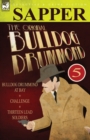Image for The Original Bulldog Drummond : 5-Bulldog Drummond at Bay, Challenge &amp; Thirteen Lead Soldiers