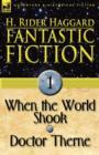 Image for Fantastic Fiction : 1-When the World Shook &amp; Doctor Therne