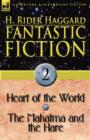 Image for Fantastic Fiction : 2-Heart of the World &amp; the Mahatma and the Hare