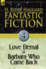 Image for Fantastic Fiction : 4-Love Eternal &amp; Barbara Who Came Back
