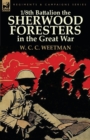 Image for 1/8th Battalion the Sherwood Foresters in the Great War