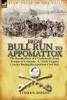 Image for From Bull Run to Appomattox