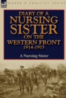 Image for Diary of a Nursing Sister on the Western Front 1914-1915