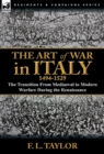 Image for The Art of War in Italy, 1494-1529
