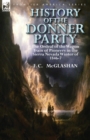 Image for History of the Donner Party