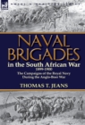Image for Naval Brigades in the South African War 1899-1900