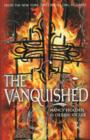 Image for The vanquished