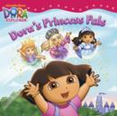 Image for Dora&#39;s Princess Pals