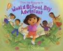 Image for Dora the explorer in-- World School Day adventure